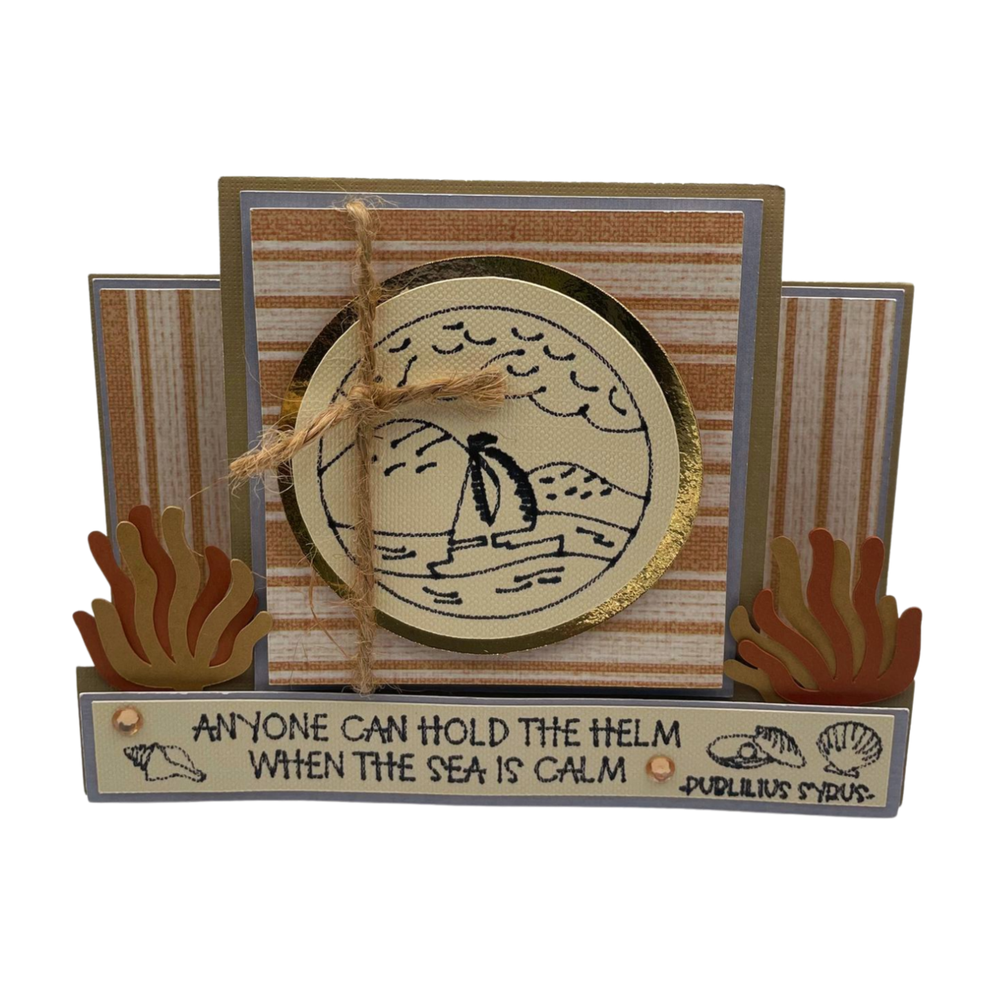 "ANYONE CAN HOLD THE HELM" Gray- Comfort Step Card