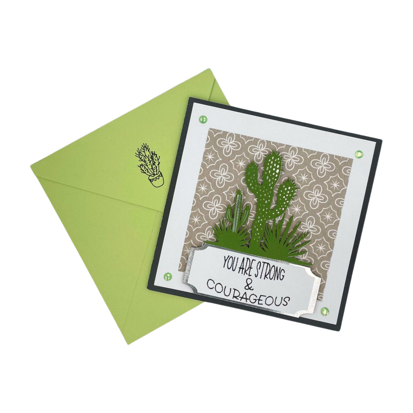 "CACTUS STRONG" Deluxe Dimensional Card