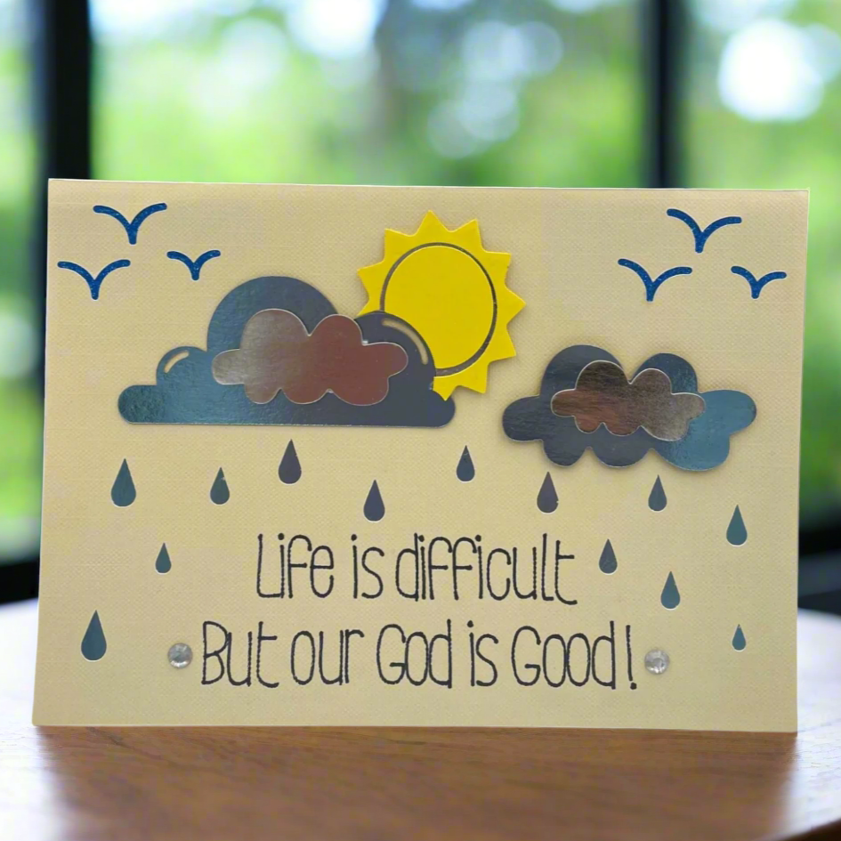 "GOD IS GOOD" Comfort Card