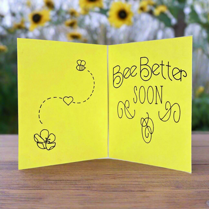 "BEE BETTER SOON" Comfort Card