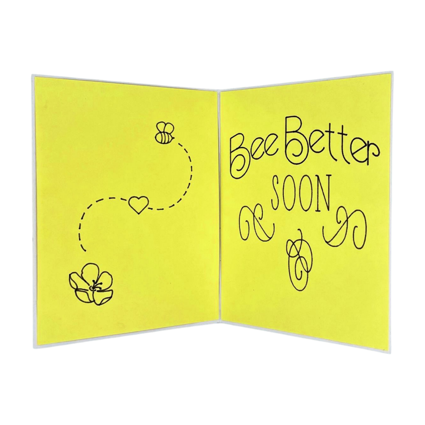 "BEE BETTER SOON" Comfort Card