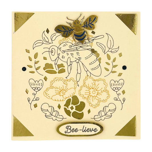 "BEE-LIEVE" Square Comfort Card- Gold