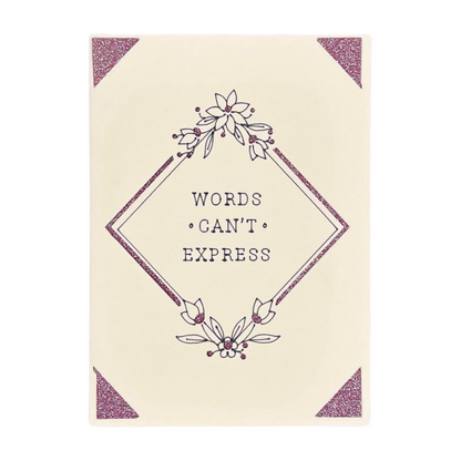 "WORDS CAN'T EXPRESS" Comfort Card